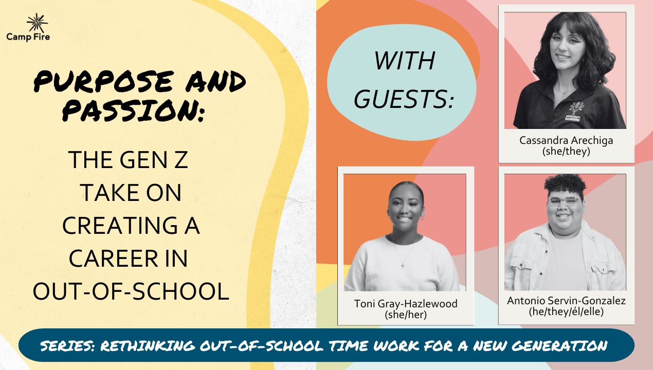 Purpose and Passion: The Gen Z Take on Creating a Career in Out-of-School