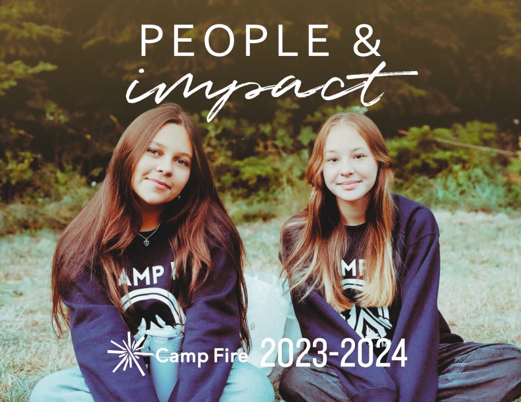 Camp Fire People & Impact: 2023-2024